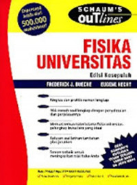 SCHAUM'S OUTLINES TEORI DAN SOAL-SOAL FISIKA UNIVERSITAS EDISI KESEPULUH