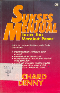 Sukses Menjual Jurus Jitu Merebut Pasar