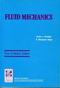 FLUID MECHANICS First SI Metric Edition