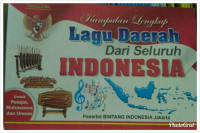 KUMPULAN LAGU DAERAH DARI SELURUH INDONESIA