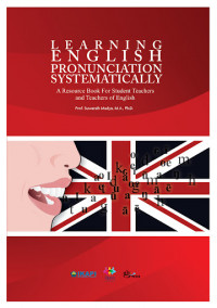 LEARNING ENGLISH PRONUNCIATION SYSTEMATICALLY