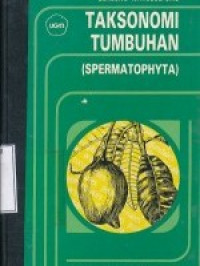 TAKSONOMI TUMBUHAN (SPERMATOPHYTA)