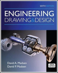 ENGINEERING DRAWING & DESIGN: SIXTH EDITION