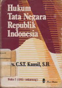 Hukum Tata Negara Republik Indonesia : buku dua