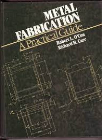 METAL FABRICATION: A Practical Guide