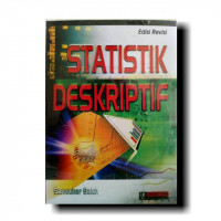 STATISTIK DESKRIPTIF Edisi Revisi
