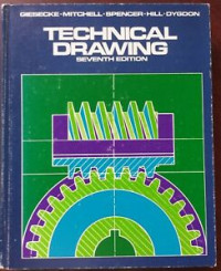 TECHNICAL DRAWING SEVENTH EDITION